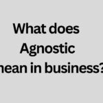 Agnostic