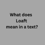 Loaft